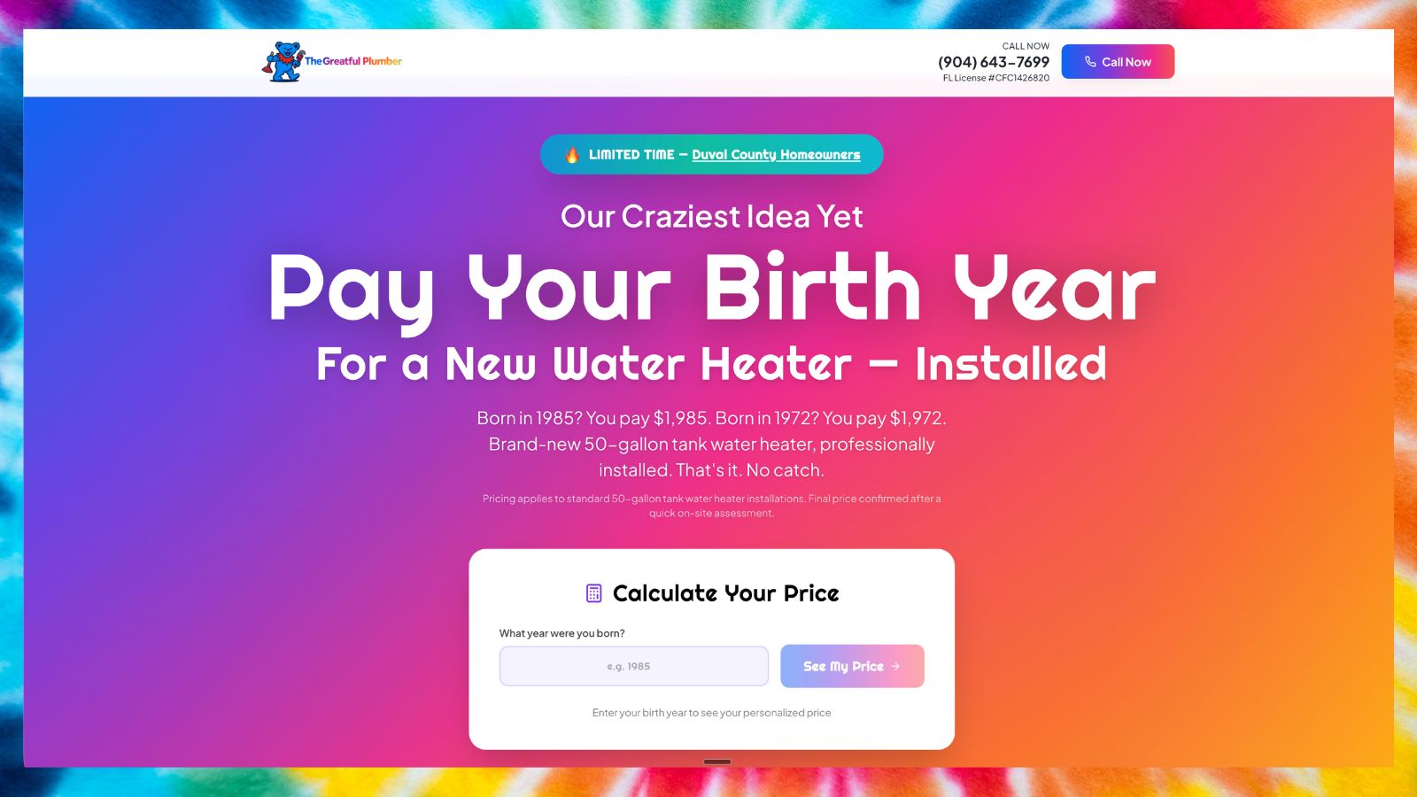 Pay Your Birth Year for a new water heater - The Greatful Plumber Jacksonville FL water heater replacement special